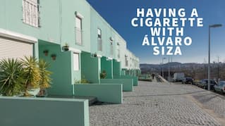 HAVING A CIGARETTE WITH ALVARO SIZA